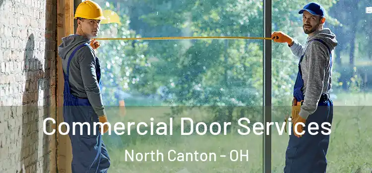  Commercial Door Services North Canton - OH