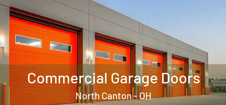  Commercial Garage Doors North Canton - OH