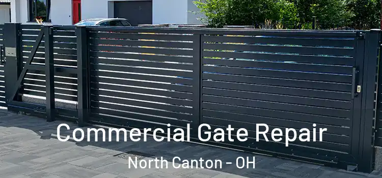  Commercial Gate Repair North Canton - OH