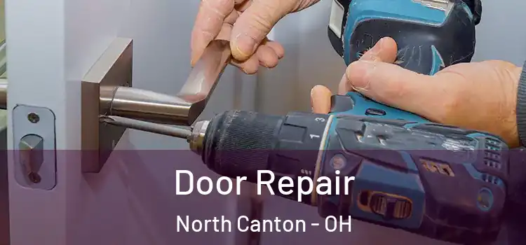  Door Repair North Canton - OH