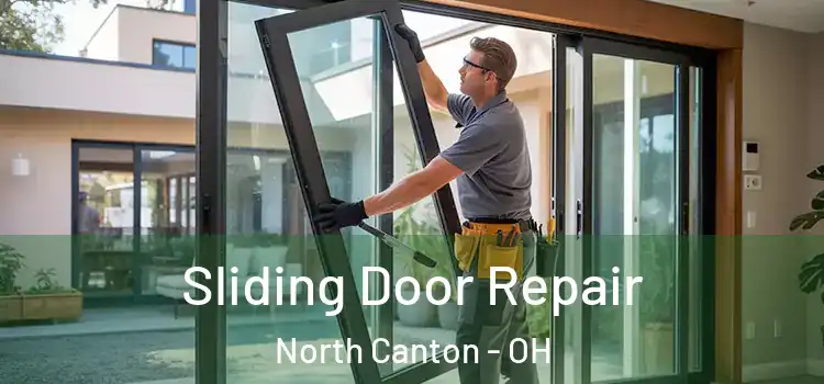  Sliding Door Repair North Canton - OH
